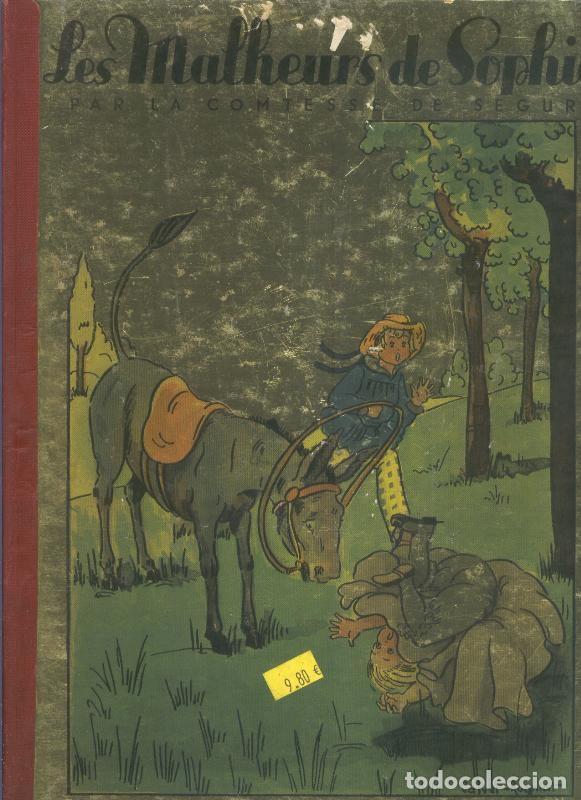 Libros: Les Malheurs de Sophie - Comtesse de Segur - Foto 1