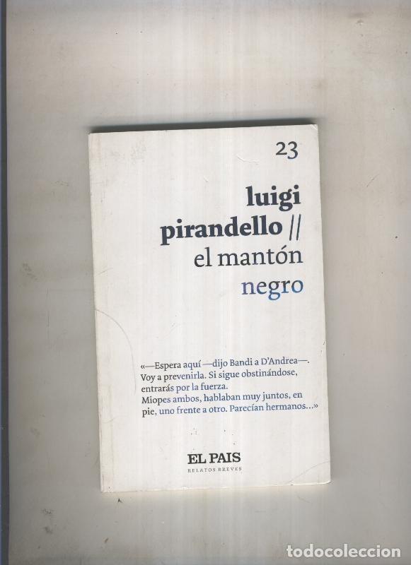 Libri di seconda mano: El manton negro - Luigi Pirandello