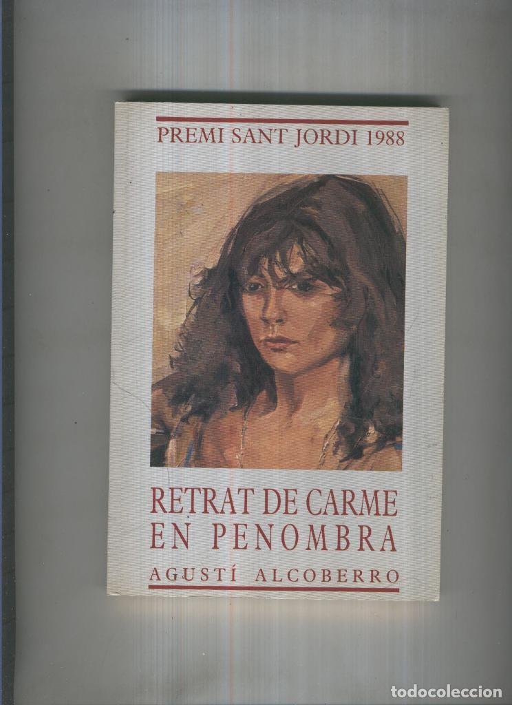 B&uuml;cher: Retrat de Carme en penombra - Agusti Alcoberro