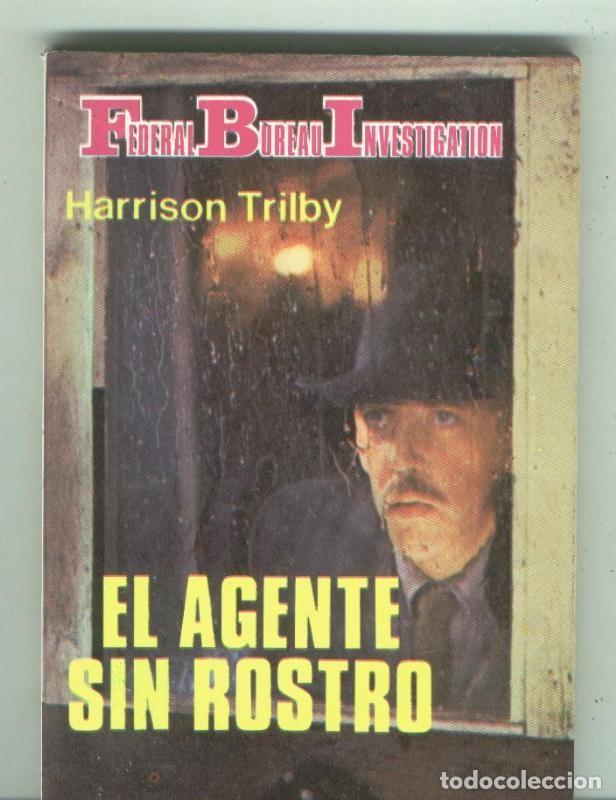 Libros: F.I.B: El agente sin rostro - Harrison Trilby