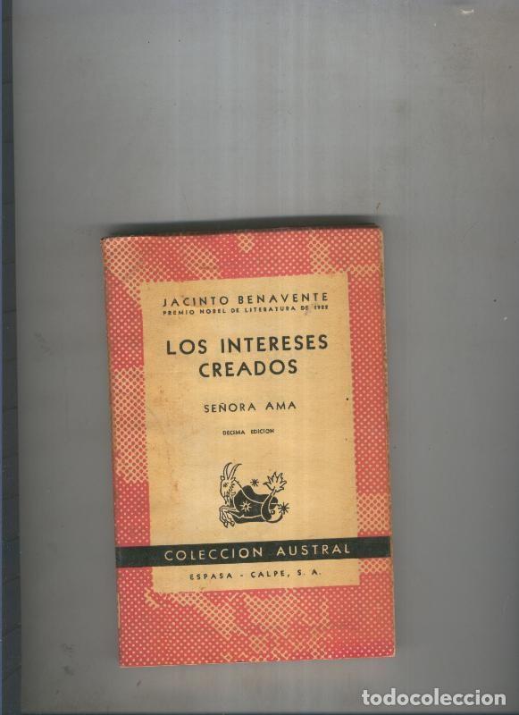 Libros: Los intereses creados - Se&ntilde;ora Ama - Jacinto Benavente - Foto 1
