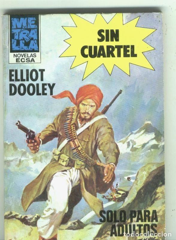 Libros: Mertralla numero 127: Sin cuartel - Elliot Dooley - Foto 1