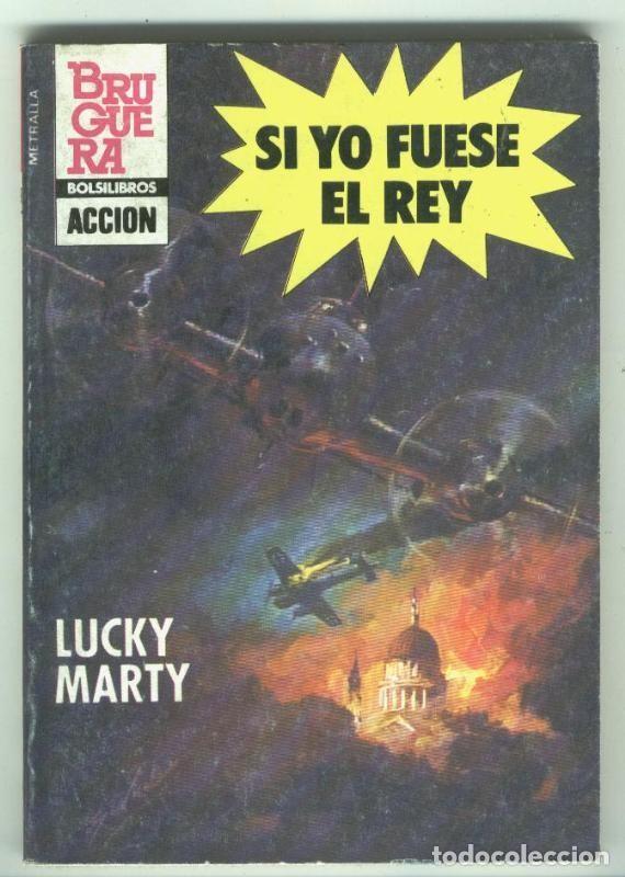 Libri di seconda mano: Metralla numero 189: Si yo fuese el rey - Lucky Marty