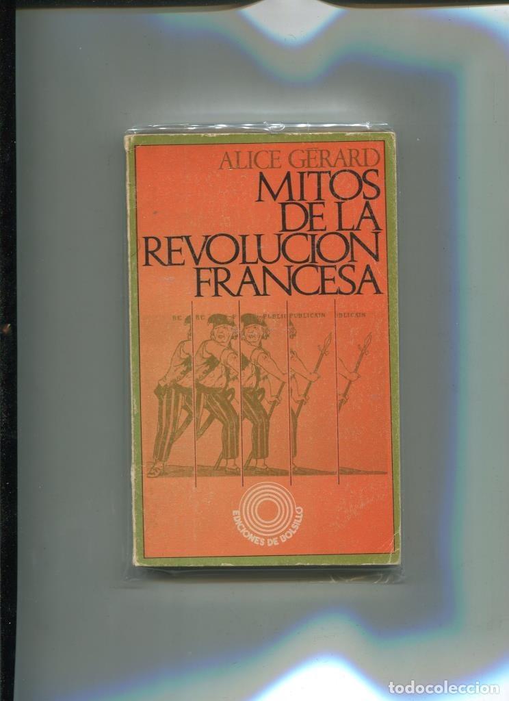 Libros: Mitos de la revolucion Francesa - Alice Gerard
