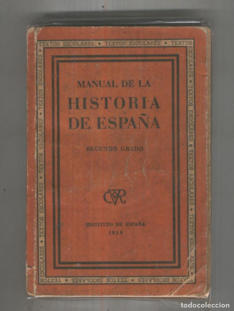 Libros: Manual de Historia de Espa&ntilde;a, segundo grado - Varios - Foto 1
