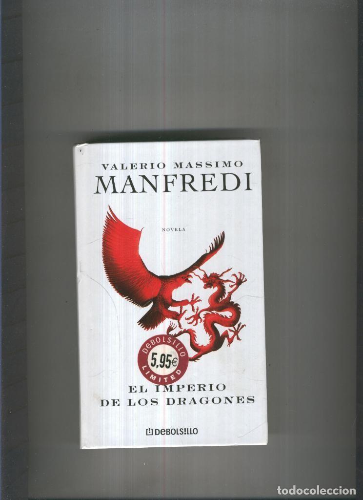 Libros: El Imperio de los Dragones - Valerio Massimo Manfredi - Foto 1