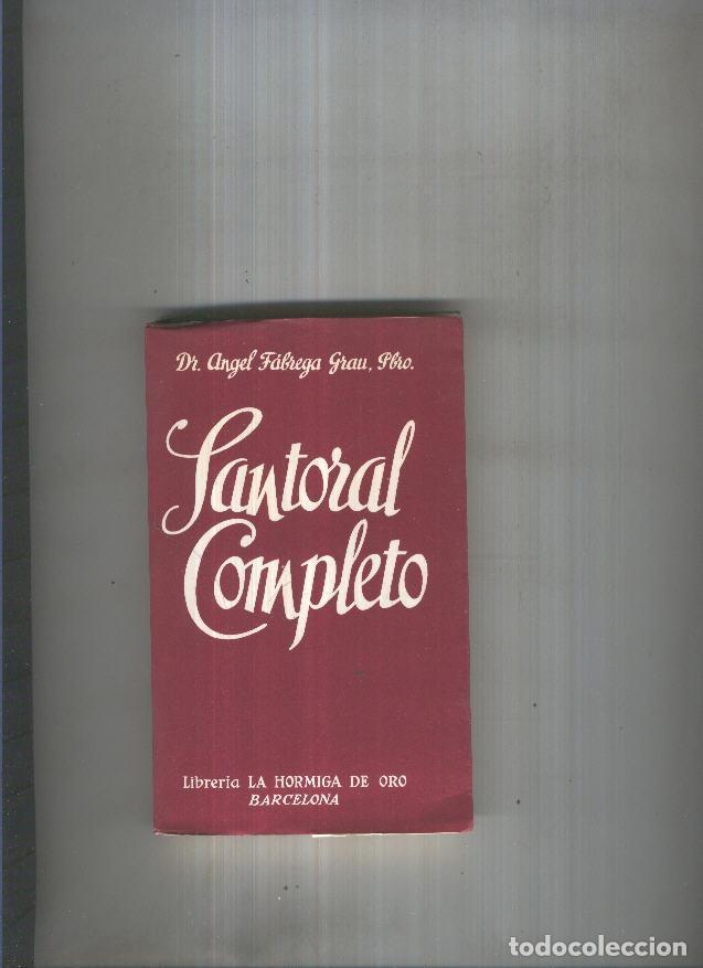 Libri di seconda mano: Santoral completo - Dr. Angel Fabrega Gru, Pbro