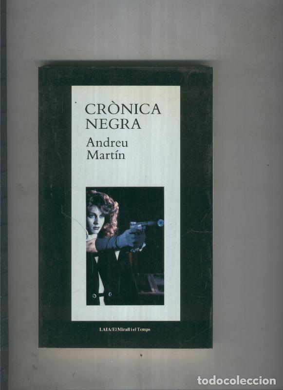 Libri di seconda mano: Cronica negra - Andreu Martin