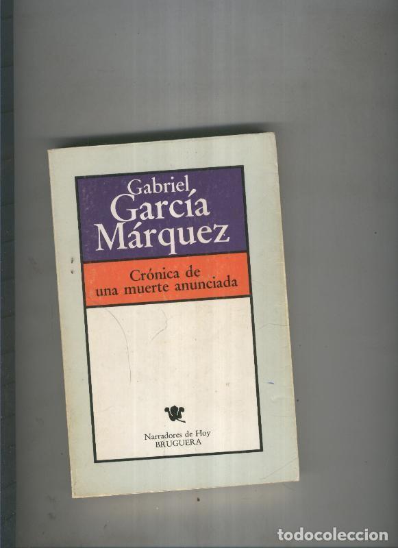 Libri di seconda mano: Cronica de una muerta anunciada - Gabriel Garcia Marquez