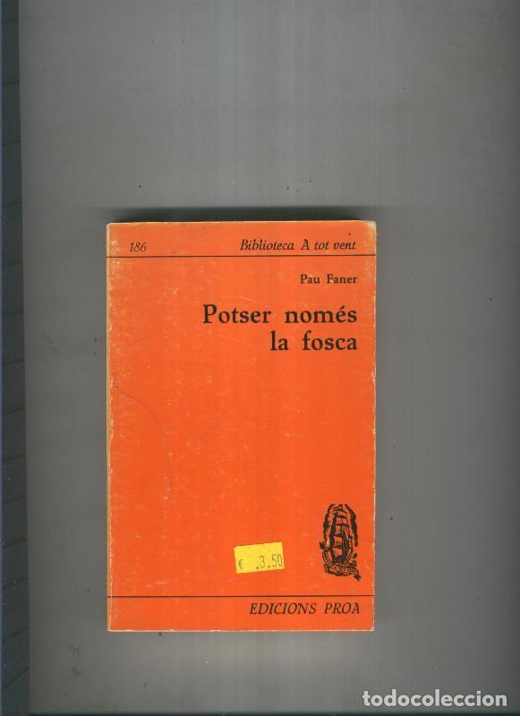 B&uuml;cher: Potser nomes la fosca - Pau Faner