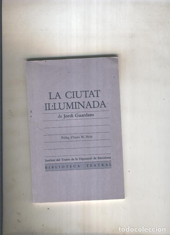 books: La ciutat il luminada - Jordi Guardans