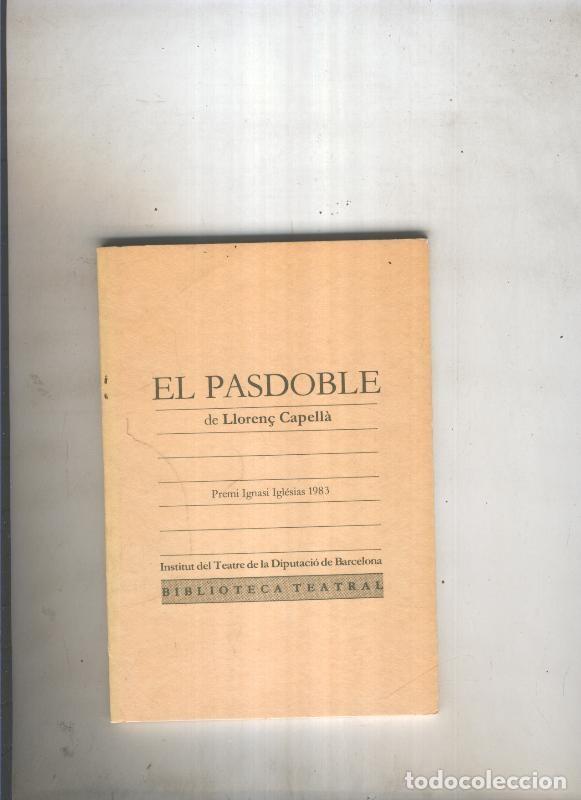 Libri di seconda mano: El Pasodoble - Lloren&ccedil; Capella