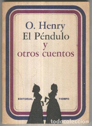 Libri di seconda mano: El pendulo y otros cuentos - O.Henry