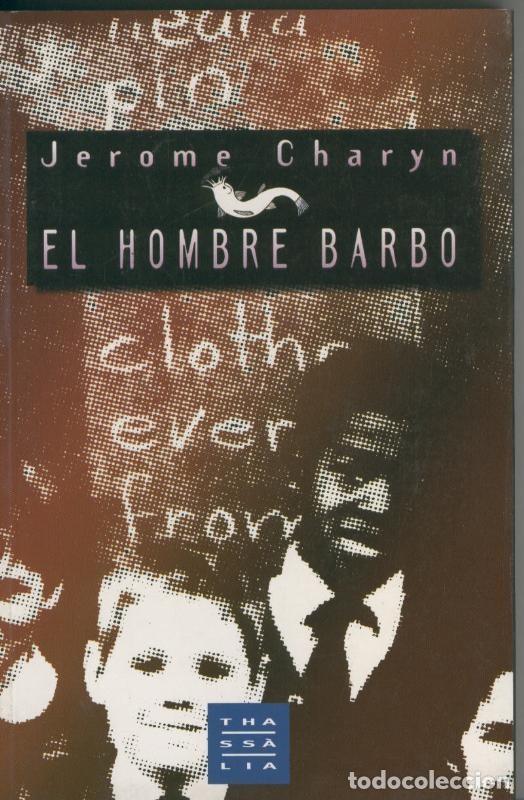 Libros: El hombre barbo - Jerome Charyn - Foto 1