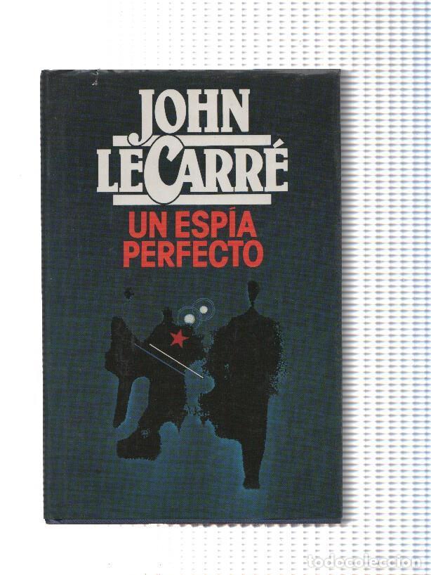 Libros: Un espia perfecto - John LeCarre - Foto 1