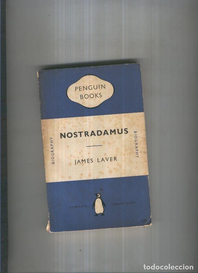 Libros: Nostradamus ( edicion 1952 ) - James Laver - Foto 1