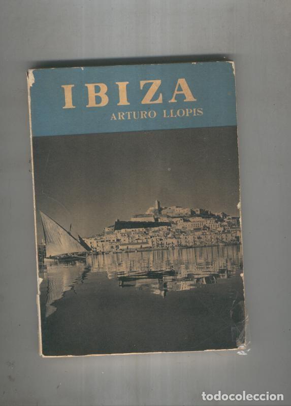Libros: Ibiza - Arturo Llopis - Foto 1