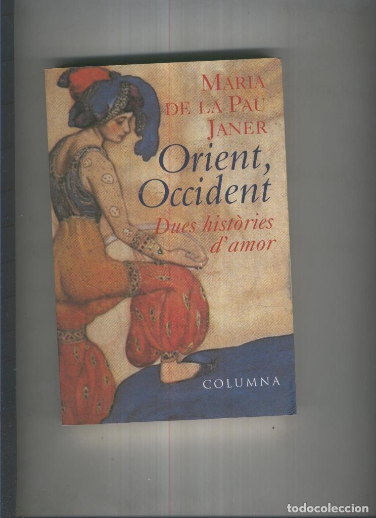Libros: Orient, Occident - Maria de la Pau Janer - Foto 1