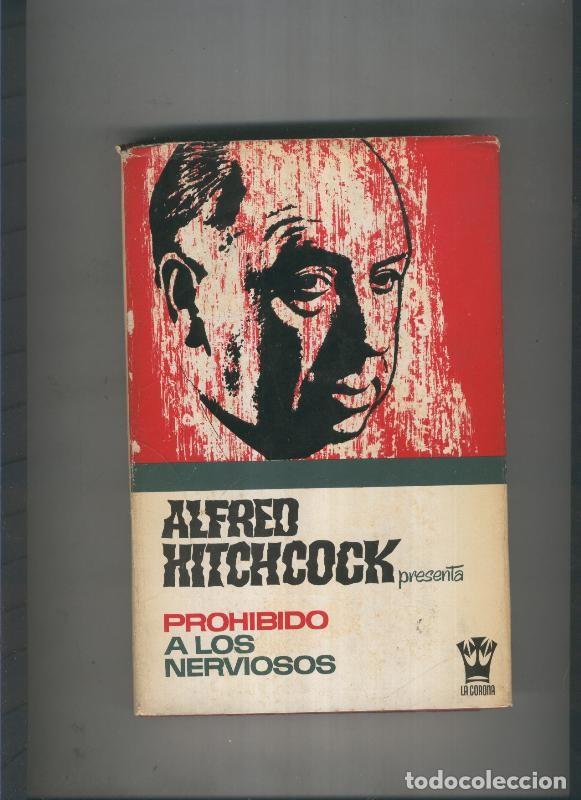 Libros: Prohibido a los nerviosos - Alfred Hitchcock - Foto 1