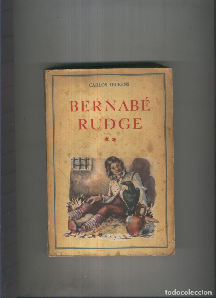 Libros: Bernabe Rudge Tomo segundo - Carlos Dickens - Foto 1