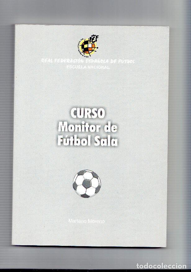 Livros em segunda m&atilde;o: Curso Monitor de Futbol Sala - Mariano Moreno