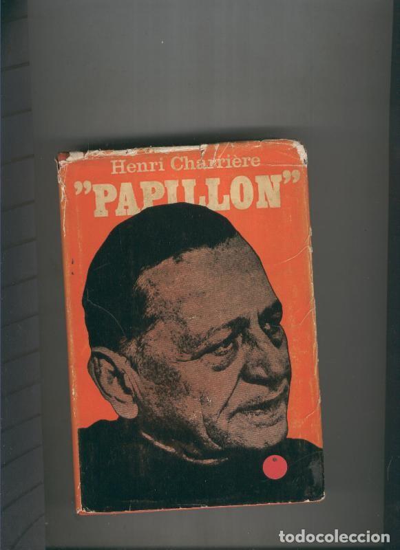Libros: Papillon - Henri Charriere - Foto 1