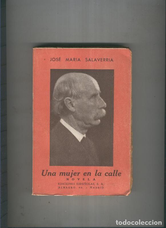 B&uuml;cher: Una mujer en la calle - Jose Maria Salaverria
