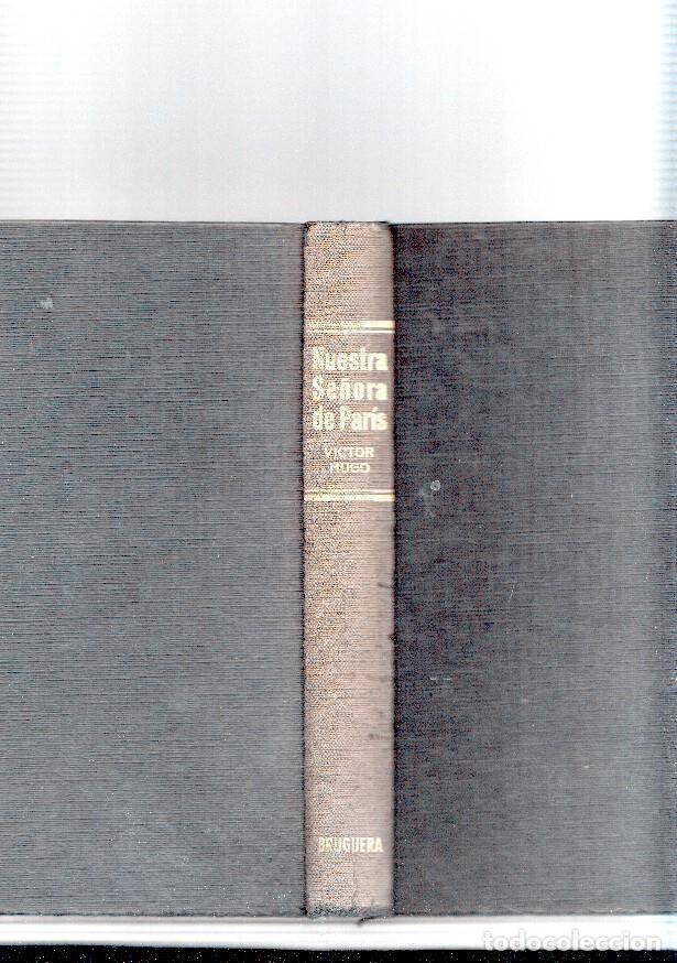 Libros: Nuestra Se&ntilde;ora de Paris - Victor Hugo - Foto 1