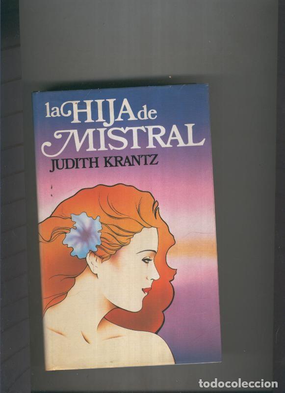 Libros: La hija de Mistral - Judith Krantz - Foto 1