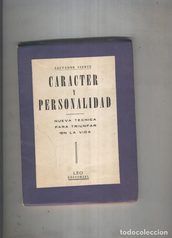 Libri di seconda mano: Caracter y personalidad - Salvador Iserte