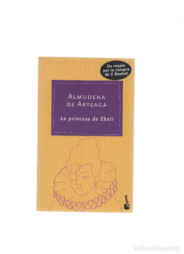 Libros: La princesa de Eboli - Almudena de Arteaga - Foto 1