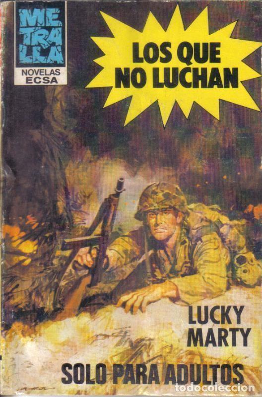 Libri di seconda mano: Metralla numero 148: Los que no luchan - Lucky Marty