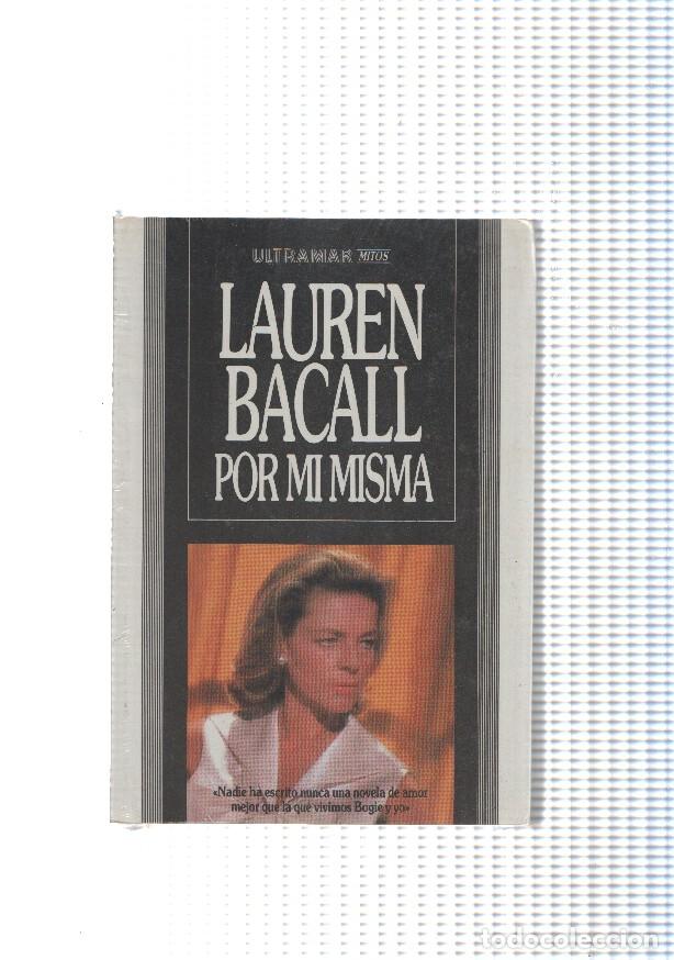 Libros: Por mi misma - Lauren Bacall - Foto 1