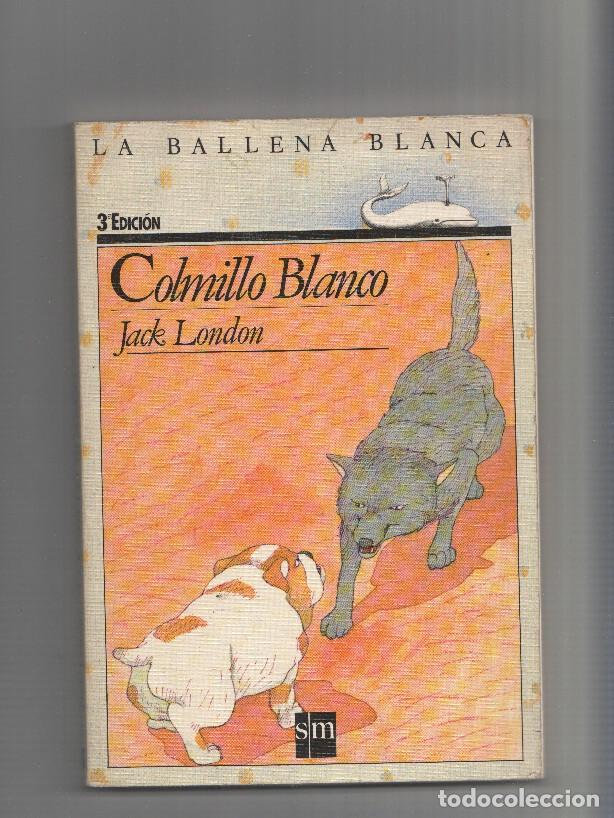 Libros: COLMILLO BLANCO - Jack London - Foto 1