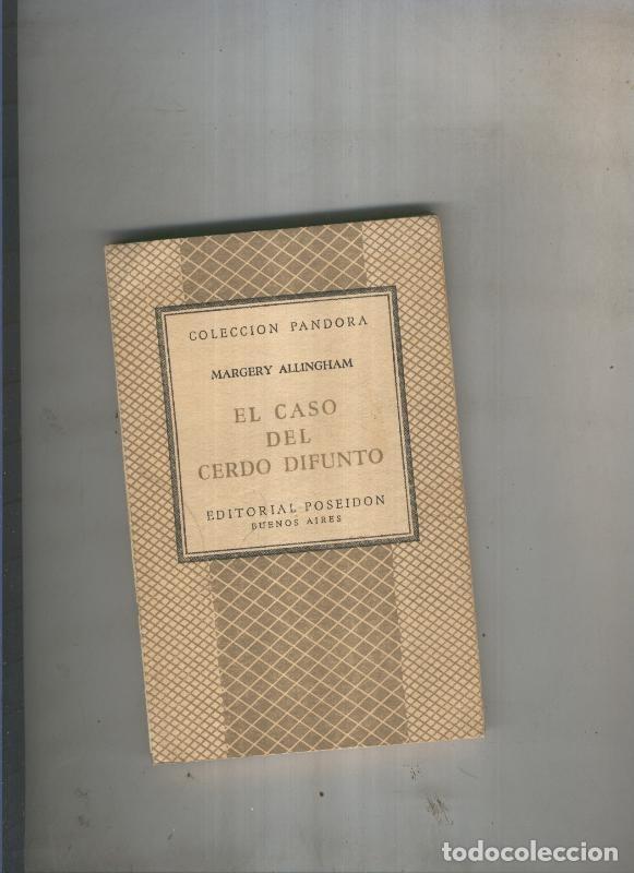 Livres: El caso del cerdo difunto - Margery Allingham