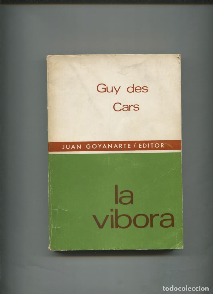 Libros: La Vibora - Guy des Cars - Foto 1