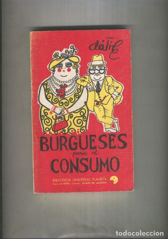 Libros: Burgueses para el consumo - Datile - Foto 1