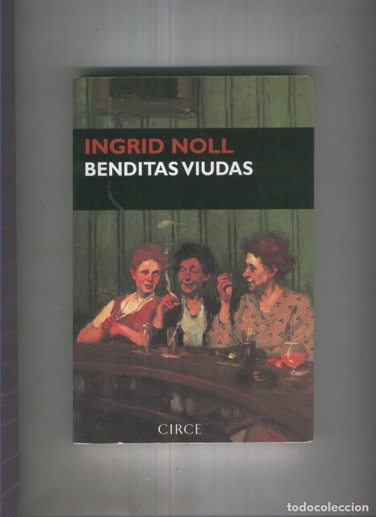Libros: Benditas viudas - Ingrid Noll - Foto 1