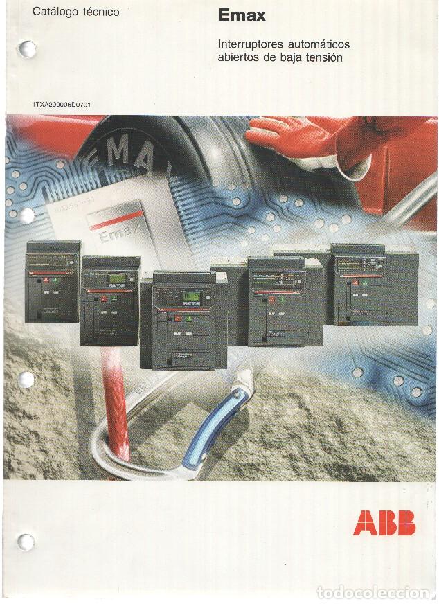 Livros em segunda m&atilde;o: Catalogo: ABB: Emax Interruptores automaticos abiertos de baja tension, CATALOGO TECNICO - ABB