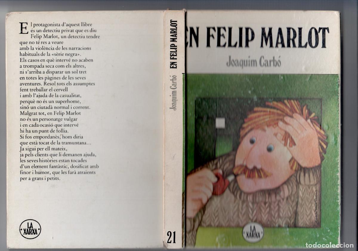 Libri di seconda mano: En Felip Marlot - Joaquim Carbo