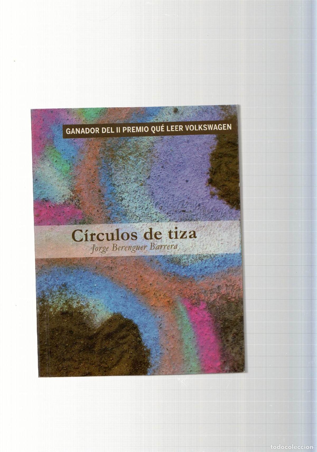 Libros: Circulos de tiza - Jorge Berenguer Barrera - Foto 1