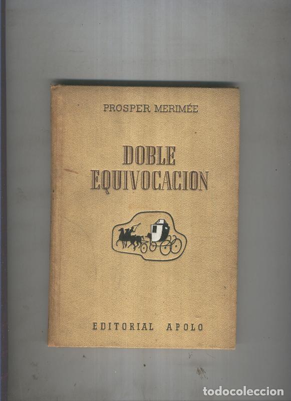 Livros em segunda m&atilde;o: Doble equivocacion - Prosper Merimee