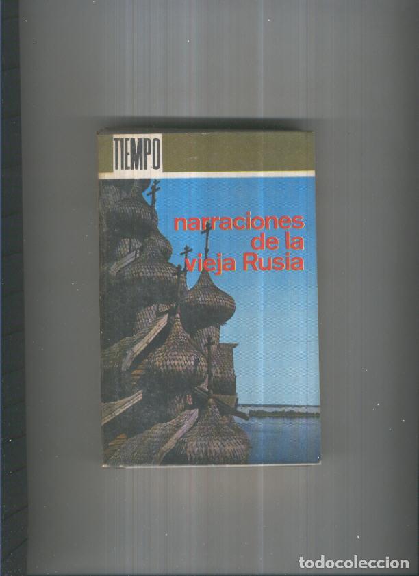 Livres: Coleccion Tiempo: Narraciones de la vieja rusia - Varios