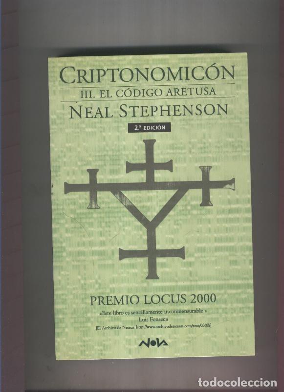 Libros: Criptonomicon III. El Codigo Aretusa - Neal Stephenson - Foto 1