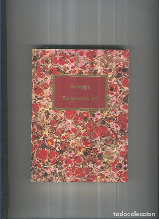 Libros: Antologia Romancero del siglo XV - Varios - Foto 1
