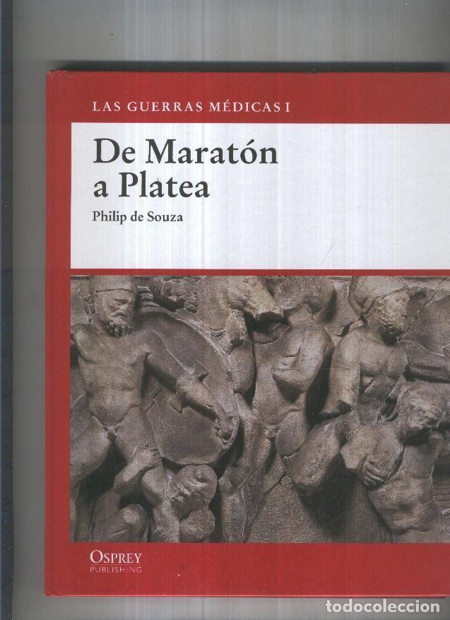 books: Las Guerras Medicas I: De Maraton a Platea - Philip de Souza