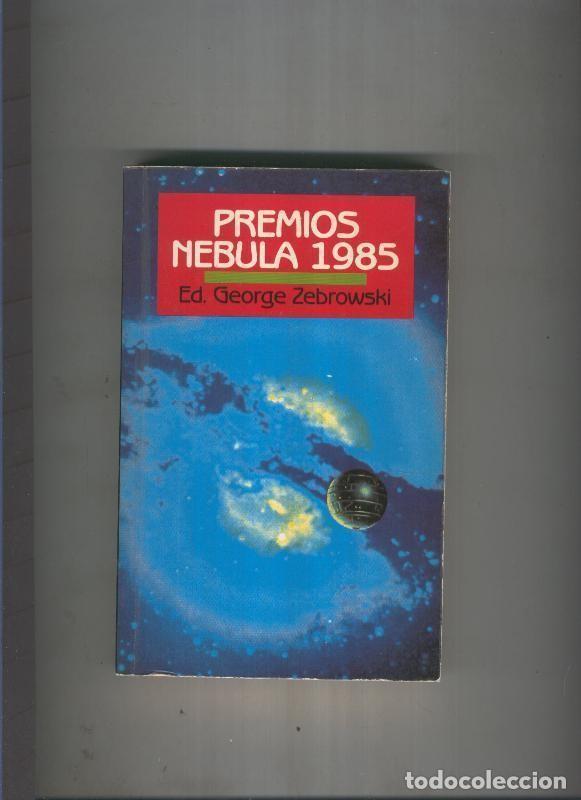 Libros: Premios Nebula 1985 - Ed. George Zebrowski - Foto 1