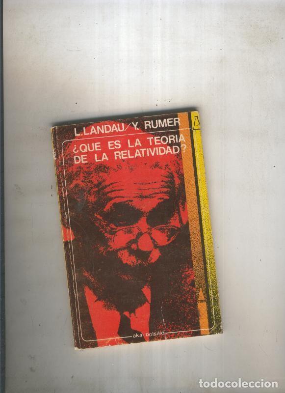 Libri di seconda mano: Que es la teoria de la relatividad - L.Landau, Y. Rumer