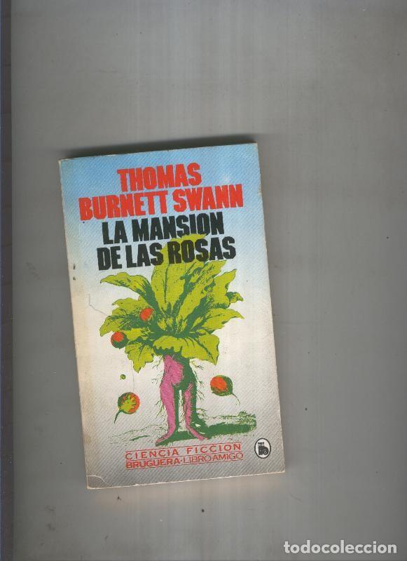 Libros: La mansion de las rosas - Thomas Burnett Swann