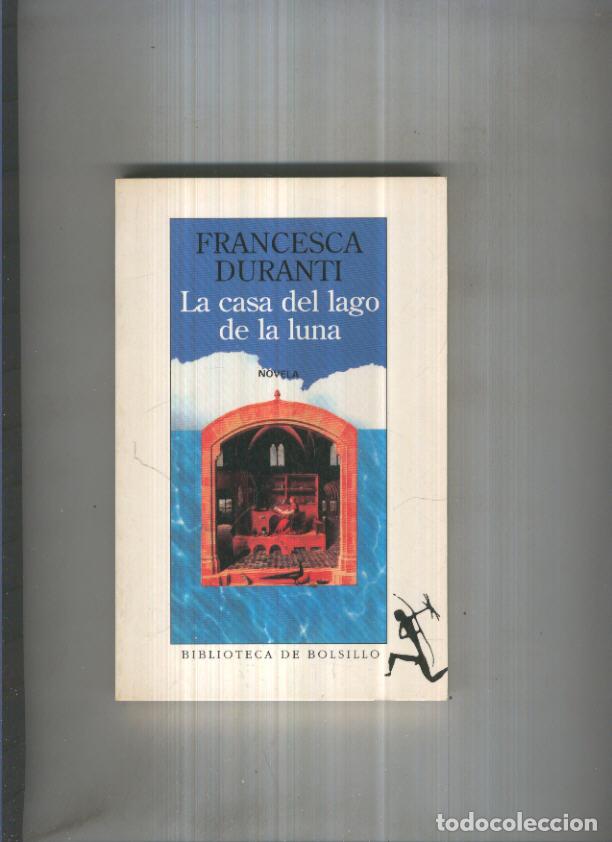 Libros: Biblioteca de bolsillo: La casa del lago de la luna - Francesca Duranti - Foto 1